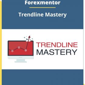 Forexmentor – Trendline Mastery