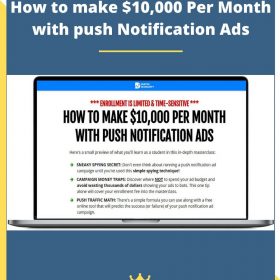 How to make $10,000 Per Month with push Notification Ads