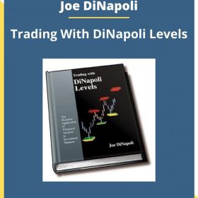 Joe DiNapoli – Trading With DiNapoli Levels