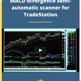 MACD divergence semi-automatic scanner for TradeStation