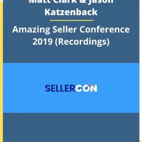 Matt Clark & Jason Katzenback – Amazing Seller Conference 2019 (Recordings)