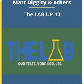 Matt Diggity & others – The LAB UP 10