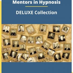 Mentors in Hypnosis – DELUXE Collection