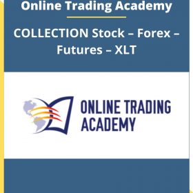 Online Trading Academy – COLLECTION Stock – Forex – Futures – XLT