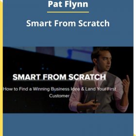 Pat Flynn – Smart From Scratch