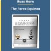 Russ Horn's The Forex Equinox