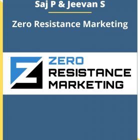 Saj P & Jeevan S – Zero Resistance Marketing