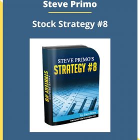 Steve Primo – Stock Strategy #8