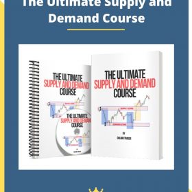 The Ultimate Supply and Demand Course