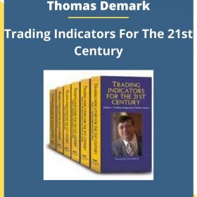 Thomas Demark – Trading Indicators For The 21st Century