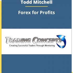 Todd Mitchell – Forex for Profits