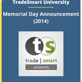 TradeSmart University – Memorial Day Announcement (2014)