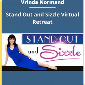 Vrinda Normand – Stand Out and Sizzle Virtual Retreat