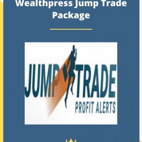 Wealthpress Jump Trade Package