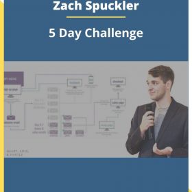 Zach Spuckler – 5 Day Challenge