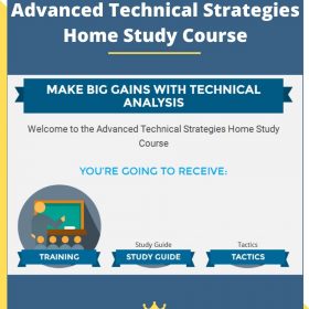 Advanced Technical Strategies Home Study Course