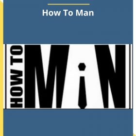 Alex Allman – How To Man