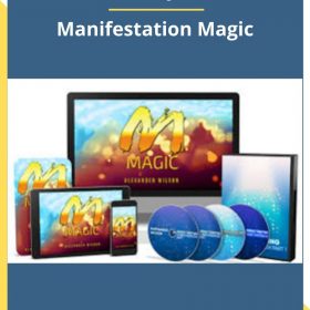 Alexander J. Wilson – Manifestation Magic