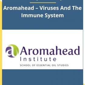 Andrea Butje & Cindy Black – Aromahead – Viruses And The Immune System