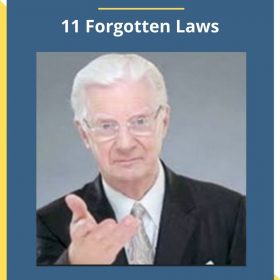 Bob Proctor – 11 Forgotten Laws