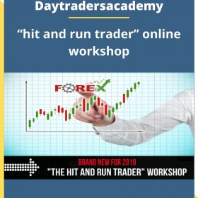 Daytradersacademy – “hit and run trader” online workshop