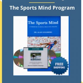 Dr. Alan Goldberg – The Sports Mind Program