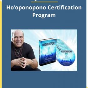 Dr. Joe Vitale – Ho’oponopono Certification Program