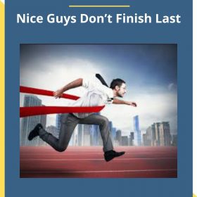 Dr. Robert Glover – Nice Guys Don’t Finish Last