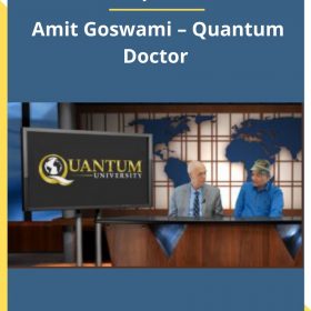 Iquim – Amit Goswami – Quantum Doctor