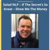 Jamie Smart – Salad NLP – If The Secret’s So Great – Show Me The Money