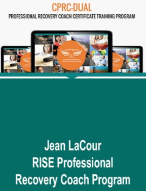 Jean LaCour – RISE Professional Recovery Coach Program