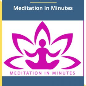 Jeffrey Gignac – Meditation In Minutes