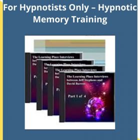 Jeffry Stephens & David Barron – For Hypnotists Only – Hypnotic Memory Training