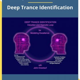 John Overdurf – Deep Trance Identification