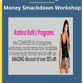 Katrina Ruth Programs – Money Smackdown Workshop