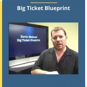 Kevin Nations – Big Ticket Blueprint