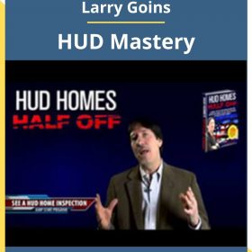 Larry Goins – HUD Mastery