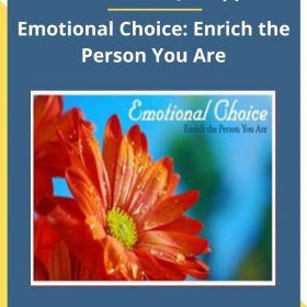 Lon McDonald BJ.S. Epperson-Emotional Choice: Enrich the Person You Are