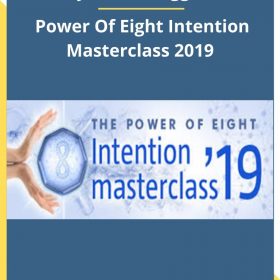 Lynne McTaggart – Power Of Eight Intention Masterclass 2019