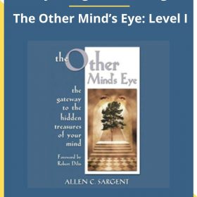 Marilyn Sargent & AI Sargent – The Other Mind’s Eye: Level I