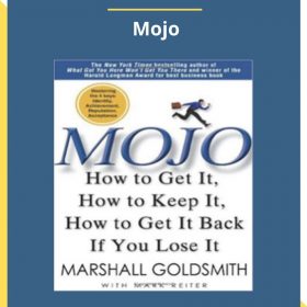 Marshal Goldsmith – Mojo