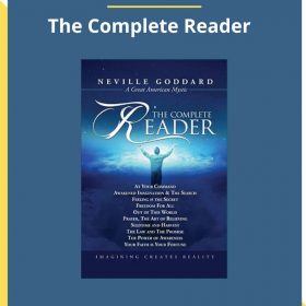 Neville Goddard – The Complete Reader