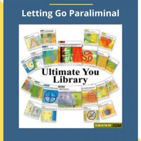 Paul Scheele & Hale Dwoskin – Letting Go Paraliminal