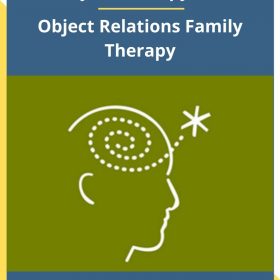 Psychotherapy.net – Object Relations Family Therapy