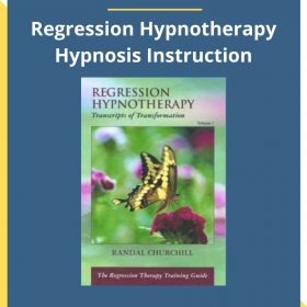 Randall Churchill – Regression Hypnotherapy Hypnosis Instruction