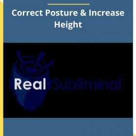 Realsubliminal – Correct Posture & Increase Height