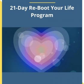 Shamir Ladhani – 21-Day Re-Boot Your Life Program