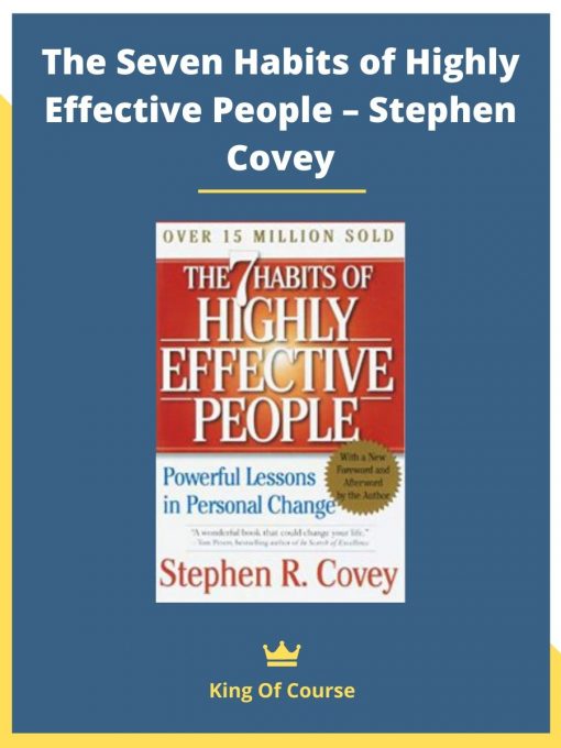 The Seven Habits of Highly Effective People – Stephen Covey ...