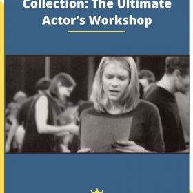 The Working Shakespeare Collection: The Ultimate Actor’s Workshop