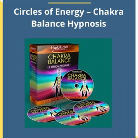 Victoria Gallagher – Circles of Energy – Chakra Balance Hypnosis